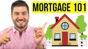 Understanding Mortgages 101: A Comprehensive Guide to Home Financing